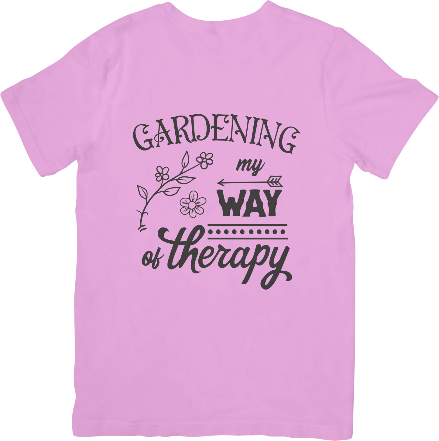 Gardening is My Way of Therapy T-Shirt – Cute Gardener Tee for Plant Lovers & Gardeners