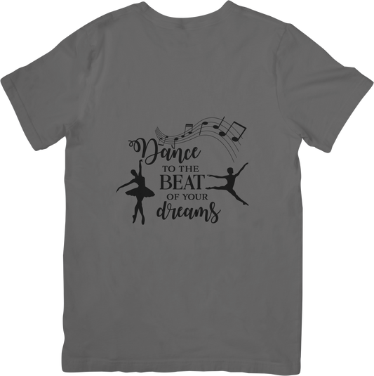 Inspirational Dance T-Shirt – “Dance to the Beat of Your Dreams” Ballerina Tee for Dancers, Ballet Lovers & Performers